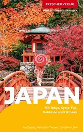 Thoma / Liew / Ducke |  TRESCHER Reiseführer Japan | Buch |  Sack Fachmedien