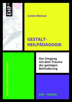 Micknat |  Gestaltheilpädagogik | Buch |  Sack Fachmedien