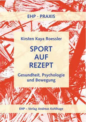Roessler |  Sport auf Rezept | Buch |  Sack Fachmedien