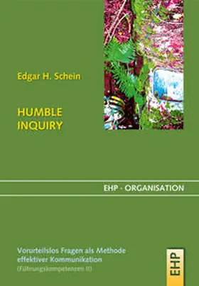 Schein |  HUMBLE INQUIRY | Buch |  Sack Fachmedien