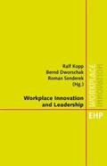 Kopp / Dworschak / Senderek |  WORKPLACE INNOVATION & LEADERSHIP | Buch |  Sack Fachmedien