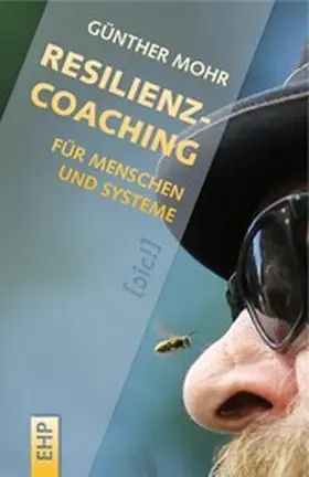 Mohr |  Resilienzcoaching für Menschen und Systeme | eBook | Sack Fachmedien