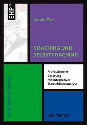 Mohr |  Coaching und Selbstcoaching | eBook | Sack Fachmedien