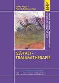 Anger / Schulthess |  Gestalt-Traumatherapie | eBook | Sack Fachmedien