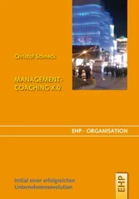 Schneck | Management-Coaching X.0 | E-Book | www.sack.de