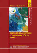 Joyce / Sills / Schulthess |  Gestalttherapeutische Kompetenzen für die Praxis | Buch |  Sack Fachmedien