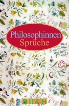Brüning |  Brüning, B: Philosophinnen-Sprüche | Buch |  Sack Fachmedien