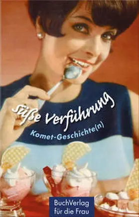 Männig |  Süße Verführung | Buch |  Sack Fachmedien