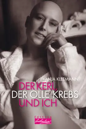 Kleemann |  Der Kerl, der olle Krebs und ich | Buch |  Sack Fachmedien