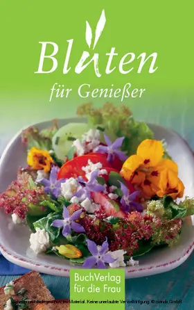 Wengel |  Blüten für Genießer | eBook | Sack Fachmedien