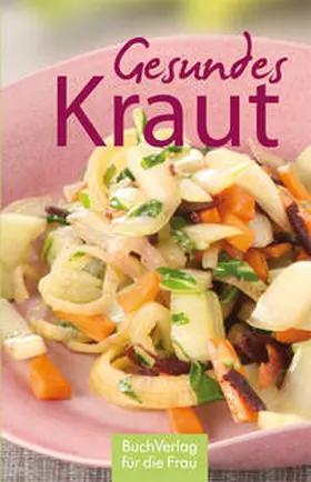 Röhner |  Gesundes Kraut | Buch |  Sack Fachmedien