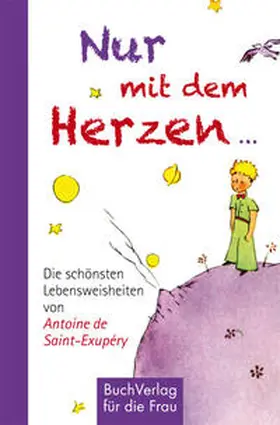 Bastian |  Nur mit dem Herzen ... | Buch |  Sack Fachmedien