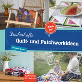Derham |  Zauberhafte Quilt- und Patchworkideen | Buch |  Sack Fachmedien