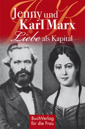 Vongries |  Jenny und Karl Marx | Buch |  Sack Fachmedien