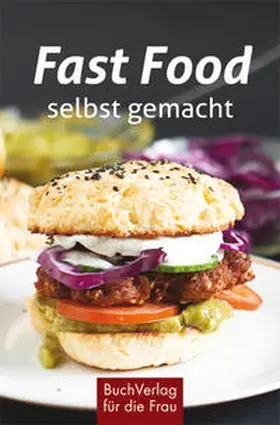 Ruff |  Fast Food - selbst gemacht | Buch |  Sack Fachmedien