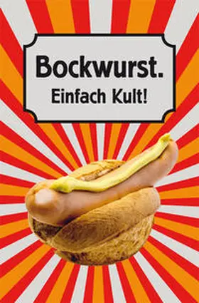 Frauenberger |  Bockwurst. Einfach Kult! | Buch |  Sack Fachmedien