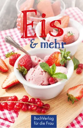 Kleinschmidt |  Eis & mehr | eBook | Sack Fachmedien