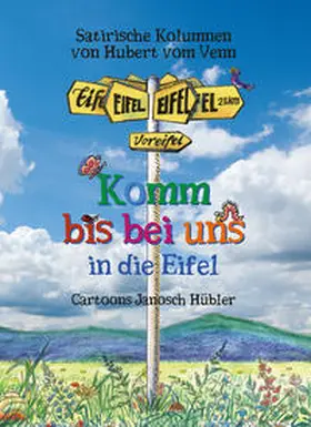 vom Venn | Komm bis bei uns in die Eifel | Buch | 978-3-89801-071-9 | sack.de