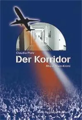 Platz |  Der Korridor | Buch |  Sack Fachmedien
