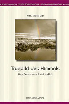 Diel | Trugbild des Himmels | Buch | 978-3-89801-205-8 | sack.de