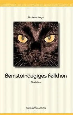 Noga |  Bernsteinäugiges Fellchen | Buch |  Sack Fachmedien