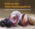 Raab |  Rund um den Roten Weinbergspfirsich | Buch |  Sack Fachmedien