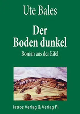 Bales |  Der Boden dunkel | Buch |  Sack Fachmedien