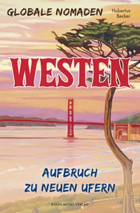 Becker |  Globale Nomaden Westen | Buch |  Sack Fachmedien