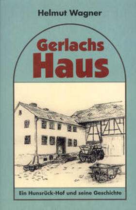 Wagner | Gerlachs Haus | E-Book | sack.de