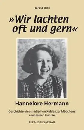 Orth |  »Wir lachten oft und gern« | eBook | Sack Fachmedien