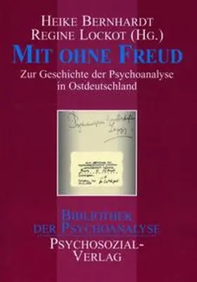 Bernhardt / Lockot |  Mit ohne Freud | Buch |  Sack Fachmedien