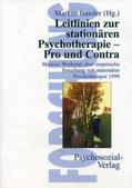 Bassler |  Leitlinien zur stationären Psychotherapie – Pro und Contra | Buch |  Sack Fachmedien