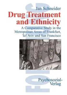 Schneider |  Drug Treatment and Ethnicity | Buch |  Sack Fachmedien