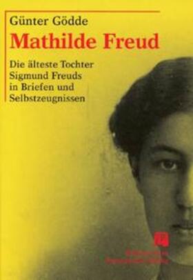 Gödde |  Mathilde Freud | Buch |  Sack Fachmedien