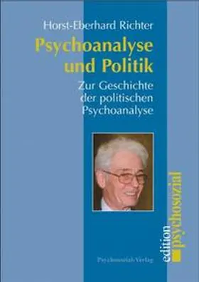 Richter |  Psychoanalyse und Politik | Buch |  Sack Fachmedien