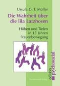 Müller |  Die Wahrheit über die lila Latzhosen | Buch |  Sack Fachmedien