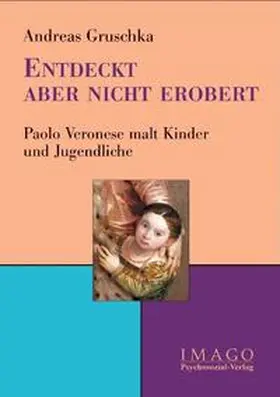 Gruschka |  Entdeckt aber nicht erobert | Buch |  Sack Fachmedien
