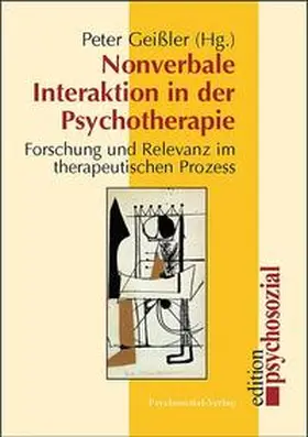 Geißler / Geissler |  Nonverbale Interaktion in der Psychotherapie | Buch |  Sack Fachmedien
