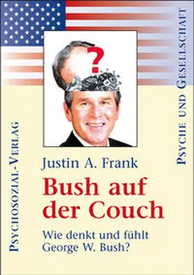 Frank |  Bush auf der Couch | Buch |  Sack Fachmedien