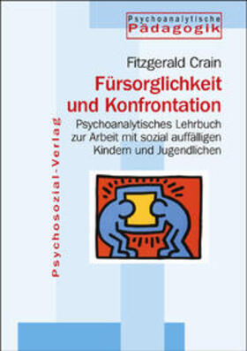 Crain | Fürsorglichkeit und Konfrontation | Buch | 978-3-89806-439-2 | sack.de