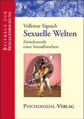 Sigusch |  Sexuelle Welten | Buch |  Sack Fachmedien