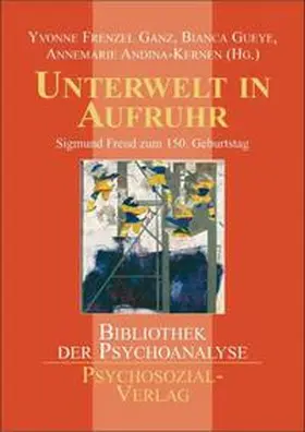 Frenzel Ganz / Gueye / Andina-Kernen |  Unterwelt in Aufruhr | Buch |  Sack Fachmedien