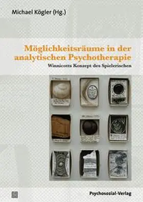 Kögler |  Möglichkeitsräume in der analytischen Psychotherapie | Buch |  Sack Fachmedien