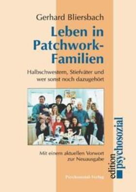 Bliersbach |  Bliersbach, G: Leben in Patchwork-Familien | Buch |  Sack Fachmedien