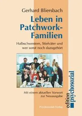 Bliersbach | Leben in Patchwork-Familien | Buch | 978-3-89806-743-0 | www.sack.de