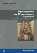 Sievers |  Psychodynamik von Organisationen | Buch |  Sack Fachmedien