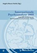Mauss-Hanke |  Internationale Psychoanalyse 2009 | Buch |  Sack Fachmedien