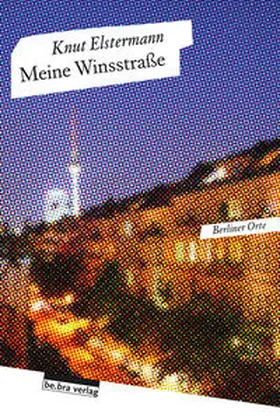Elstermann |  Meine Winsstraße | Buch |  Sack Fachmedien