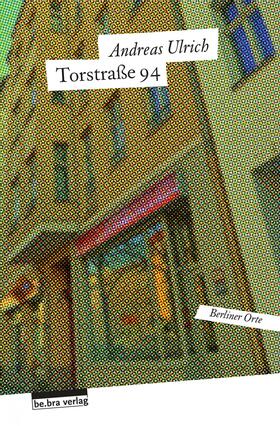 Ulrich |  Torstraße 94 | Buch |  Sack Fachmedien