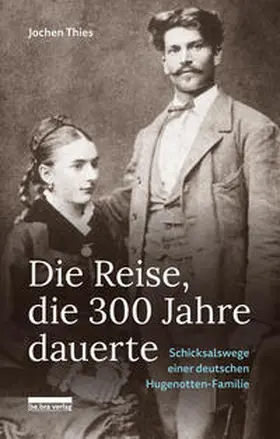 Thies |  Die Reise, die 300 Jahre dauerte | Buch |  Sack Fachmedien